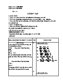 Giáo án Số học Lớp 6 - Tiết 74: Luyện tập - Năm học 2009-2010 (bản 3 cột)