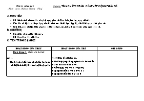 Giáo án Số học Lớp 6 - Tiết 81: Tính chất cơ bản của phép cộng phân số - Hoàng Phương Thúy