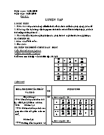 Giáo án Số học Lớp 6 - Tiết 82: Luyện tập - Năm học 2009-2010 (bản 3 cột)