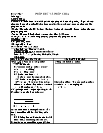 Giáo án Số học Lớp 6 - Tiết 9, Bài 6: Phép trừ vào phép chia (Bản 2 cột)