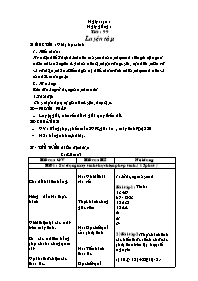 Giáo án Số học Lớp 6 - Tiết 99: Luyện tập - N