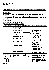 Giáo án Số học Lớp 6 - Tuần 32 - Tiết 98: Luy