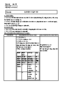 Giáo án Số học Lớp 6 - Tuần 32 - Tiết 99: Luy