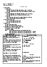 Giáo án Số học Lớp 6 - Tuần 7 - Tiết 21: Luyện tập - Năm học 2012-2013