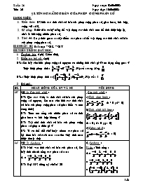 Giáo án Số học Lớp - Tiết 80, Bài 8: Tính chất cơ bản của phép cộng phân số - Năm học 2007-2008