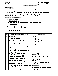 Giáo án Số học Lớp - Tiết 82, Bài 9: Phép trừ phân số - Năm học 2007-2008