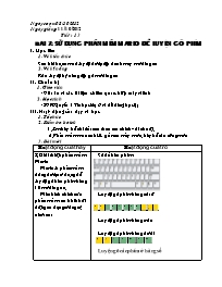 Giáo án Tin học Lớp 6 - Tiết 13+14, Bài 7: Sử dụng phần mềm mario để luyện gõ phím - Năm học 2012-2013