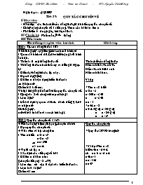 Giáo án Toán học Lớp 6 - Tuần 20 - Năm học 2008-2009 - Nguyễn Tiến Đồng Giáo án Toán học Lớp 6 - Tuần 20 - Năm học 2008-2009 - Nguyễn Tiến Đồng