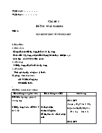 Giáo án tự chọn môn Số học Lớp 6 - Chủ đề Số tự nhiên Giáo án tự chọn môn Số học Lớp 6 - Chủ đề Số tự nhiên