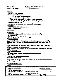 Giáo án tự chọn môn Toán học Lớp 6 - Chủ đề 7: Vẽ và đo góc (chủ đề bám sát)