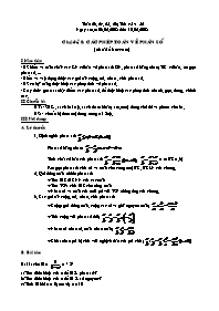 Giáo án tự chọn môn Toán học Lớp 6 - Chủ đề 8: Các phép toán về phân số (chủ đề bám sát)