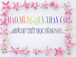 Bài giảng Địa lí 6 - Chương II, Bài 12: Tác đ