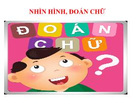 Bài giảng Địa lí 6 (Kết nối tri thức) - Tiết 