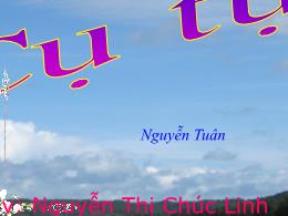 Bài giảng Ngữ văn 6 - Tiết 103+104: Cô Tô (Ng