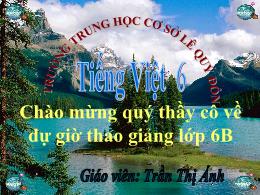 Bài giảng Ngữ văn 6 - Tiết 91: Nhân hóa - Trầ