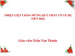 Bài giảng Sinh học 6 - Bài: Ôn tập - Trần Văn