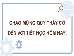 Bài giảng Tin học 6 (Cánh diều) - Chủ đề F, B