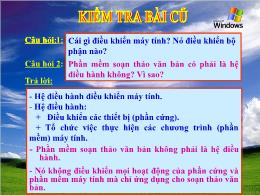 Bài giảng Tin học 6 - Tiết 21, Bài 10: Hệ điề