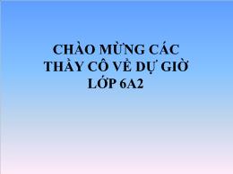 Bài giảng Toán 6 - Bài 7: Lũy thừa với số mũ