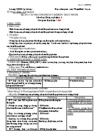 Giáo án Công nghệ 6 - Bài 18: Các phương pháp