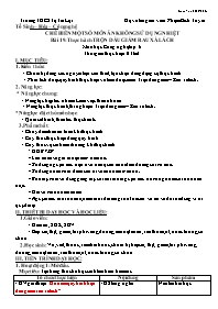 Giáo án Công nghệ 6 - Bài 19: Thực hành trộn 