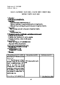 Giáo án Địa lí 6 - Tiết 6, Bài 5: Kí hiệu bản