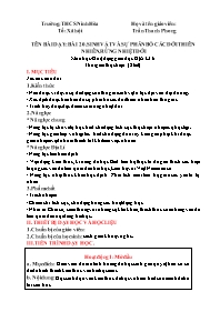 Giáo án Địa lí 6 - Tuần 32 - Trần Thanh Phong