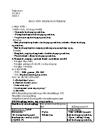 Giáo án GDCD 6 - Tiết 3, Bài 3: Tôn trọng ngư