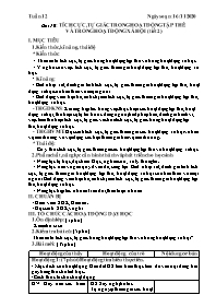 Giáo án GDCD 6 - Tuần 12, Bài 10: Tích cực, t