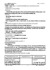 Giáo án Lịch sử 6 - Tiết 2, Bài 2: Cách tính 