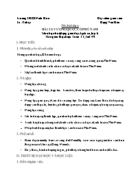 Giáo án Lịch sử 6 - Tuần 33 - Đặng Văn Gấu