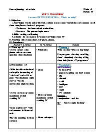 Giáo án Thí điểm Tiếng Anh 6 - Week 19 - Năm 