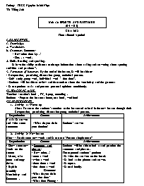 Giáo án Tiếng Anh 6 - Week 25, Unit 12: Sport