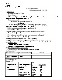 Giáo án Tiếng Anh Lớp 6 - Week 19, Unit 9: Th