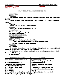 Giáo án Toán 6 - Tiết 11, Bài 9: Vẽ đoạn thẳn