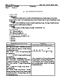 Giáo án Toán 6 - Tiết 2, Bài 2: Ba điểm thẳng