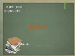 Bài giảng môn Toán 6 (Đại số) - Chương 1: Số 
