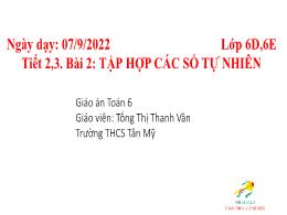 Bài giảng môn Toán Lớp 6 - Bài 2: Tập hợp các