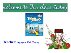 Bài giảng Tiếng anh 6 (Global success) - Unit