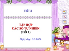 Bài giảng Toán học 6 (Cánh diều) - Tiết 2: Tậ